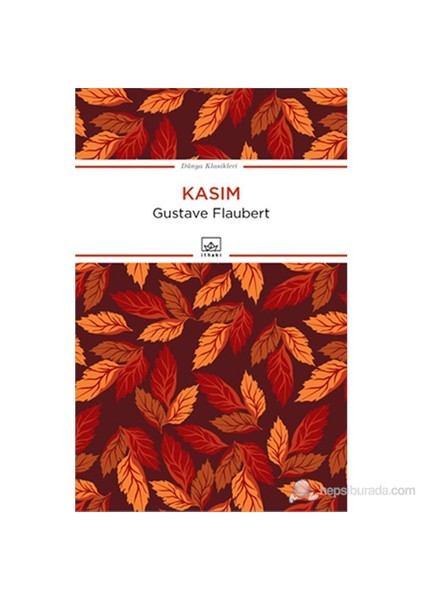 Kasım - Gustave Flaubert