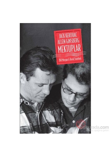 Jack Kerouac Ve Allen Ginsberg: Mektuplar - David Stanford