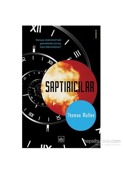 Saptırıcılar - Thomas Mullen