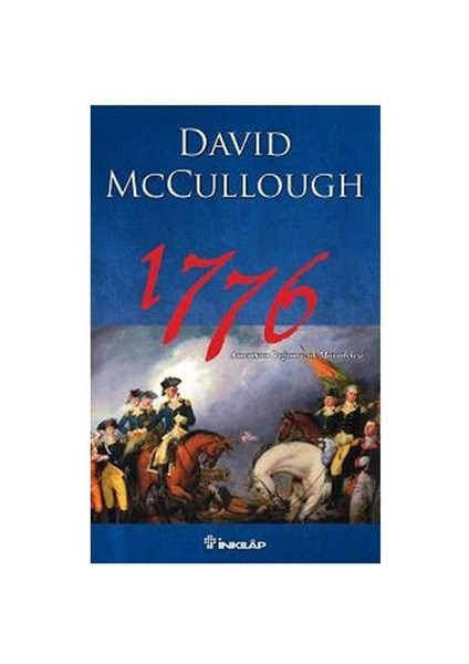 1776 - Amerikan Bağımsızlık Mücadelesi - David Mccullough