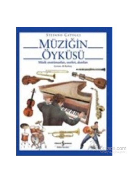 Müziğin Öyküsü-Stefano Catucci
