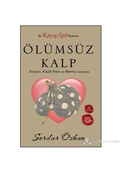 Ölümsüz Kalp - Serdar Özkan