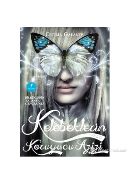 Kelebeklerin Koruyucu Azizi - Cecilia Galante
