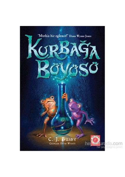 Kurbağa Büyüsü-C. J. Busby