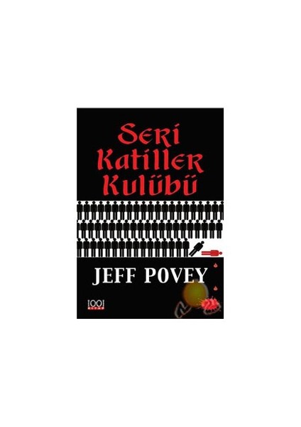 Seri Katiller Kulubü-Jeff Povey