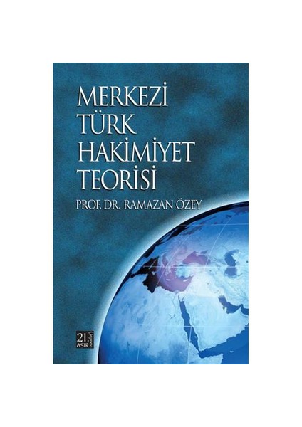 Merkezi Türk Hakimiyet Teorisi