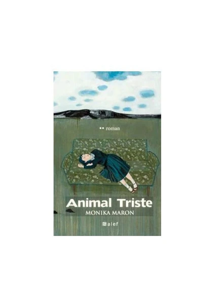 Animal Triste - Monika Maron