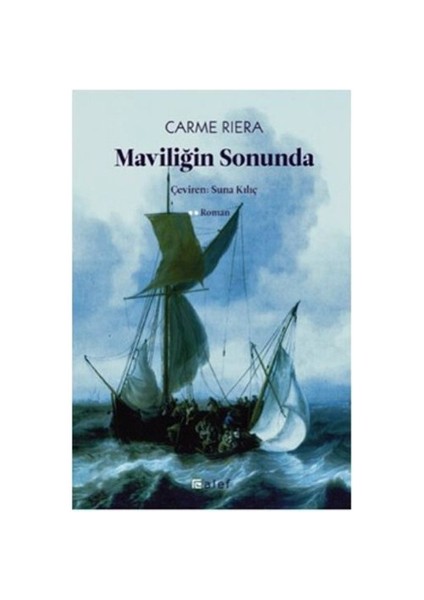 Maviliğin Sonunda-Carme Riera