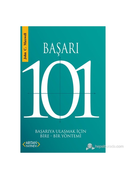 Başarı 101 - John C. Maxwell