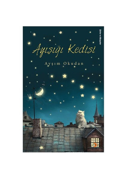 Ayışığı Kedisi - Ayşım Okudan