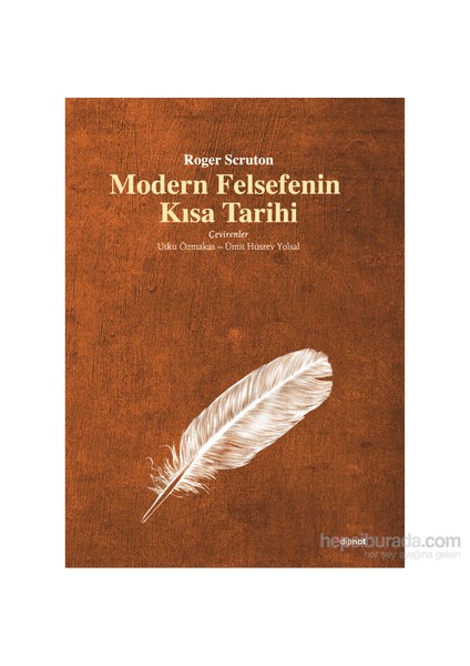 Modern Felsefenin Kısa Tarihi - Roger Scruton
