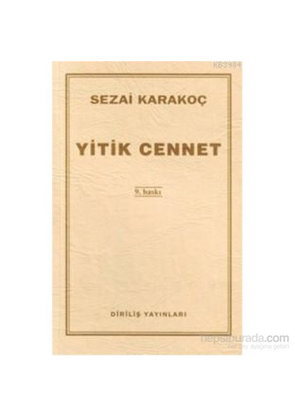 Yitik Cennet - Sezai Karakoç