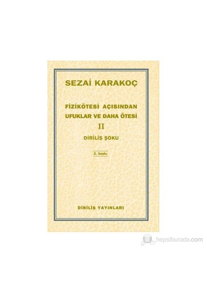 Fizikötesi Açısından Ufuklar Ve Daha Ötesi 2-Sezai Karakoç