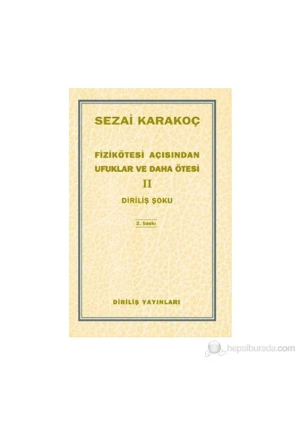 Fizikötesi Açısından Ufuklar Ve Daha Ötesi 2-Sezai Karakoç
