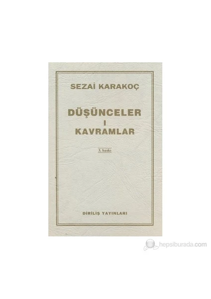 Düşünceler-1 Kavramlar-Sezai Karakoç