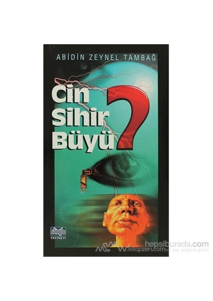 Cin Sihir Büyü - Abidin Zeynel Tambağ