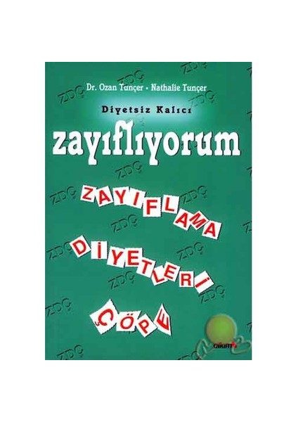 Zayıflıyorum - Zayıflama Diyetleri Çöpe - Ozan Tunçer