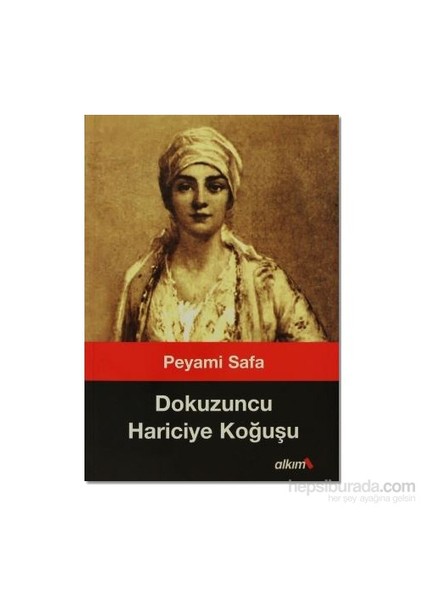 Dokuzuncu Hariciye Koğuşu - Peyami Safa