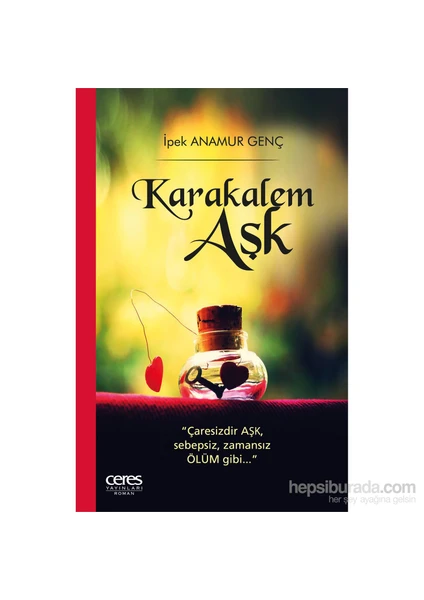 Karakalem Aşk - İpek Anamur Genç