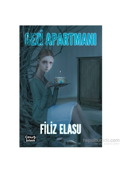 Gezi Apartmanı-Filiz Elasu