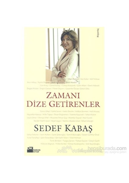 Zamanı Dize Getirenler-Sedef Kabaş