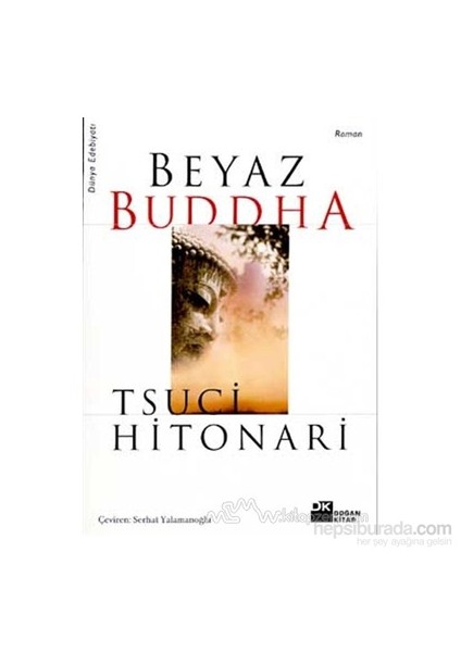 Beyaz Buddha - Tsuci Hitonari