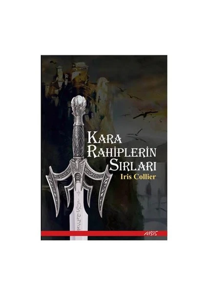 Kara Rahiplerin Sırları