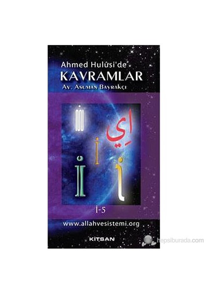 Ahmed Hulusi'De Kavramlar İ-5-Asuman Bayrakçı