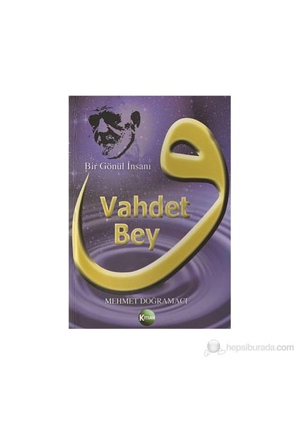 Vahdet Bey-Mehmet Doğramacı