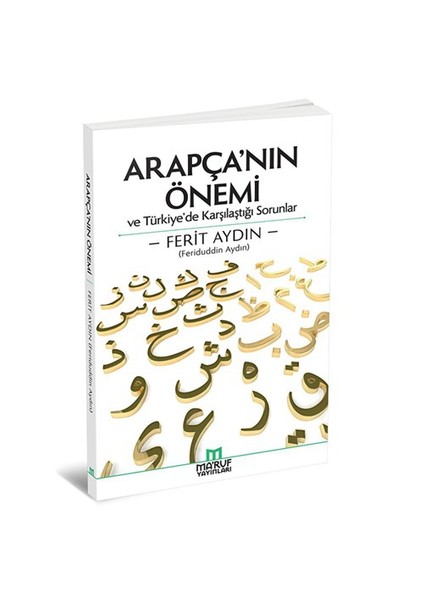 Arapça'nın Önemi Ve Türkiye'de Karşılaştığı Sorunlar