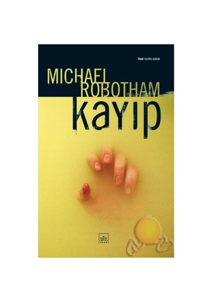 Kayıp - Michael Robotham
