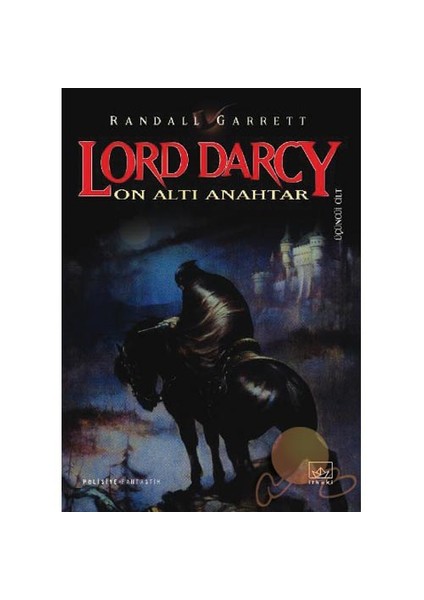 Lord Darcy: On Altı Anahtar - Randall Garrett