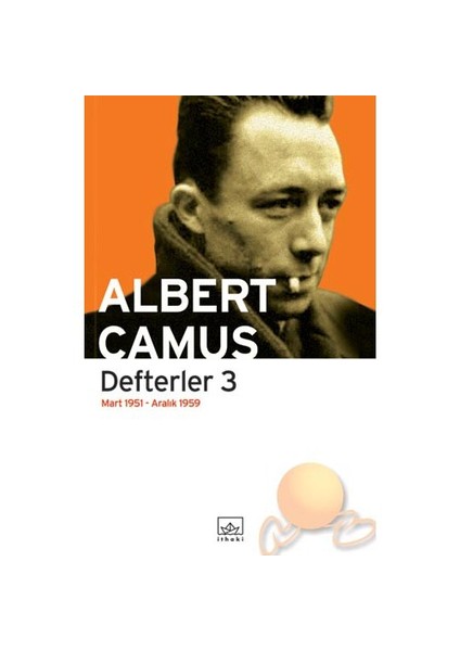 Defterler 3 - Albert Camus