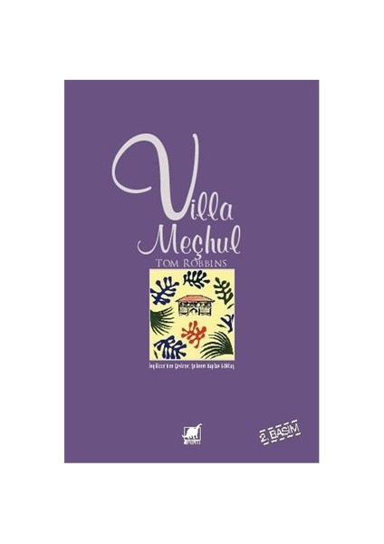 Villa Meçhul - Tom Robbins