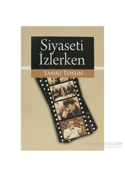 Siyaseti İzlerken