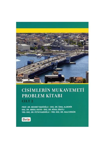 Cisimlerin Mukavemeti Problem Kitabı- Cilt 2