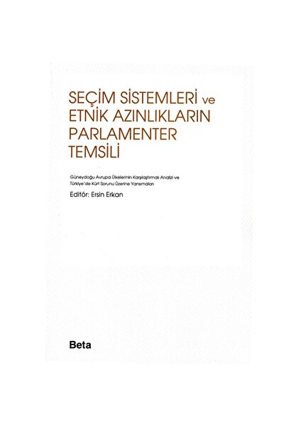 Seçim Sistemleri Ve Etnik Azınlıkların Parlamenter Temsili-Kolektif