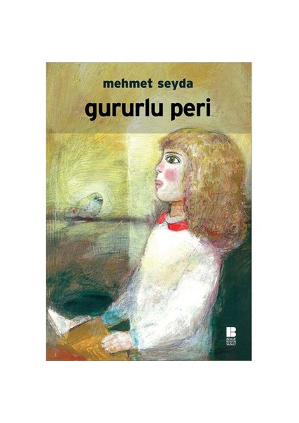 Gururlu Peri - Mehmet Seyda