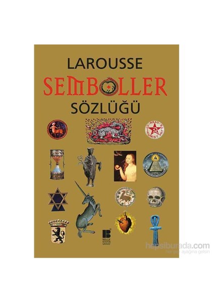 Larousse Semboller Sözlüğü-Robert Olorenshaw