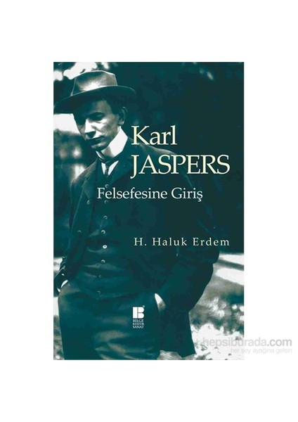 Karl Jaspers Felsefesine Giriş-H. Haluk Erdem