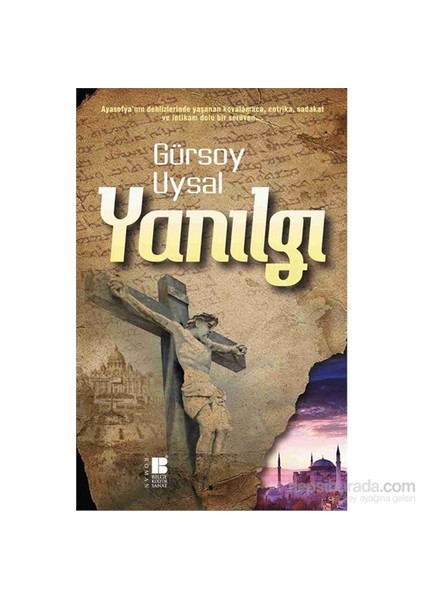 Yanılgı - Gürsoy Uysal