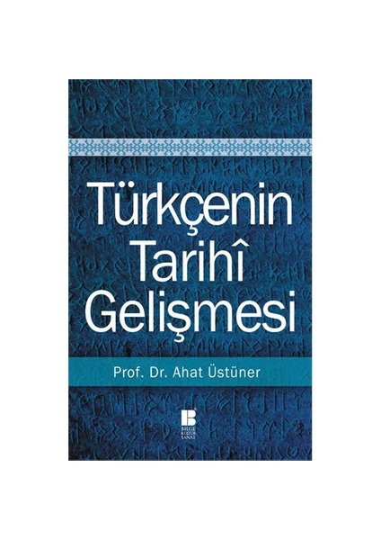 Türkçenin Tarihi Gelişmesi-Ahat Üstüner