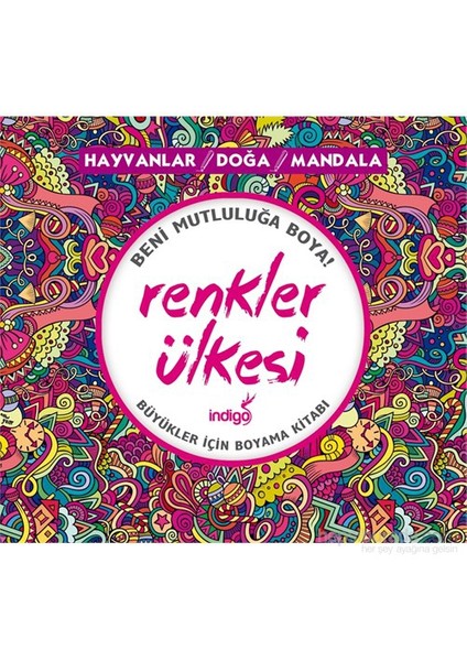 Renkler Ülkesi: Hayvanlar / Doğa / Mandala-Kolektif