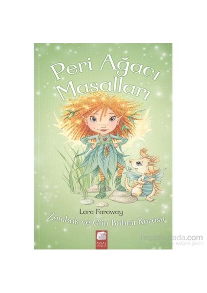 Peri Ağacı Masalları-3 Zambak ve Gün Batımı Korosu - Lara Faraway
