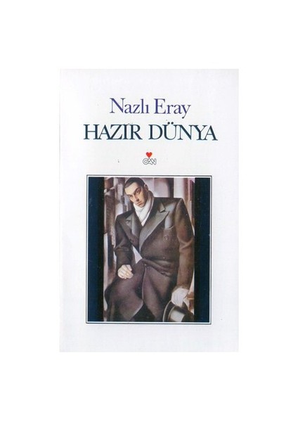 Hazır Dünya - Nazlı Eray