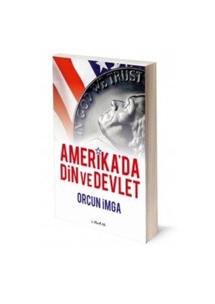 Amerika’da Din ve Devlet