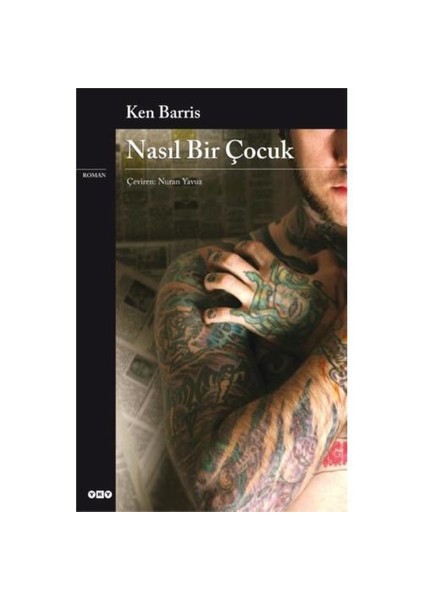 Nasıl Bir Çocuk - Ken Barris