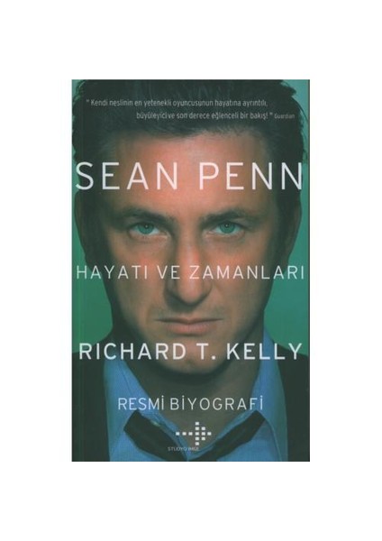 Sean Penn - Hayatı Ve Zamanları