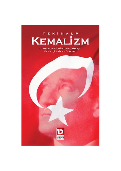 Kemalizm - Tekin Alp