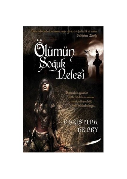 Ölümün Soğuk Nefesi-Christina Henry